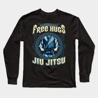 Funny Free Hugs Jiu Jitsu Pun BJJ Martial Arts Long Sleeve T-Shirt